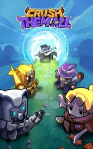 Screenshot Crush Them ALL! Mod APK