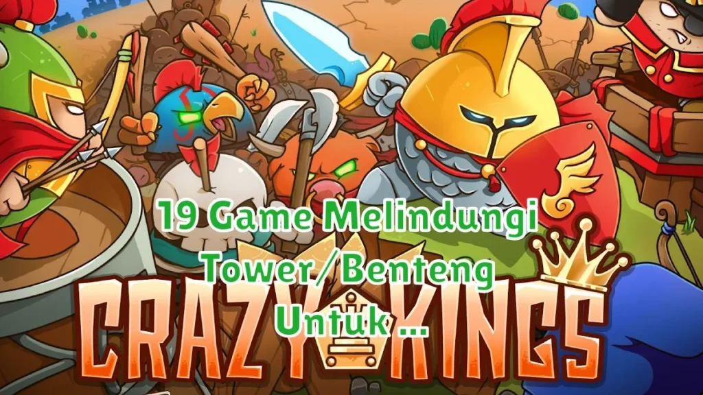 19 Game Melindungi Tower/Benteng Untuk Android Terbaik 2024 game android