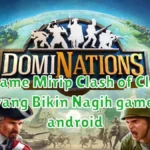 11 Game Mirip Clash of Clans yang Bikin Nagih