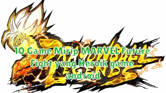 10 Game Mirip MARVEL Future Fight yang Heroik