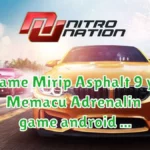 20 Game Mirip Asphalt 9 yang Memacu Adrenalin