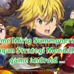 19 Game Mirip Summoners War dengan Strategi Mendalam game android
