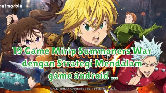 19 Game Mirip Summoners War dengan Strategi Mendalam