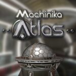 Download Machinika: Atlas Mod Apk v1.1.12.37 (Unlock All Chapters) Terbaru 2024