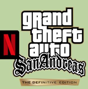 Download GTA: San Andreas – NETFLIX Apk v1.86.44544238 (Reset Version) Latest 2025