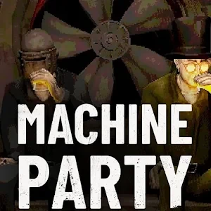 Machine Party 1.0.0 MOD APK